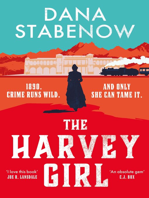 Title details for The Harvey Girl by Dana Stabenow - Available